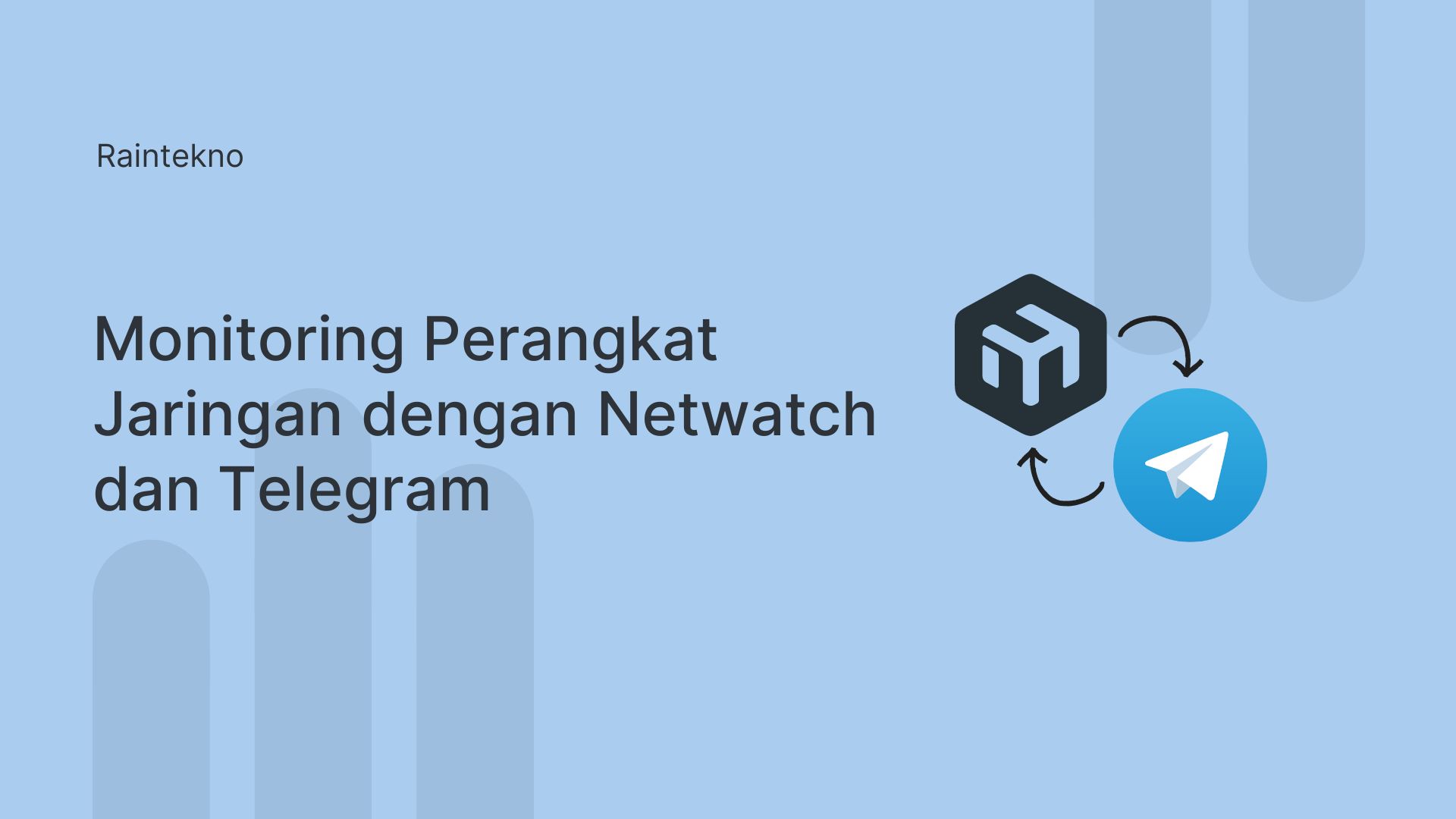 Monitoring Perangkat Menggunakan Netwatch dan Telegram
