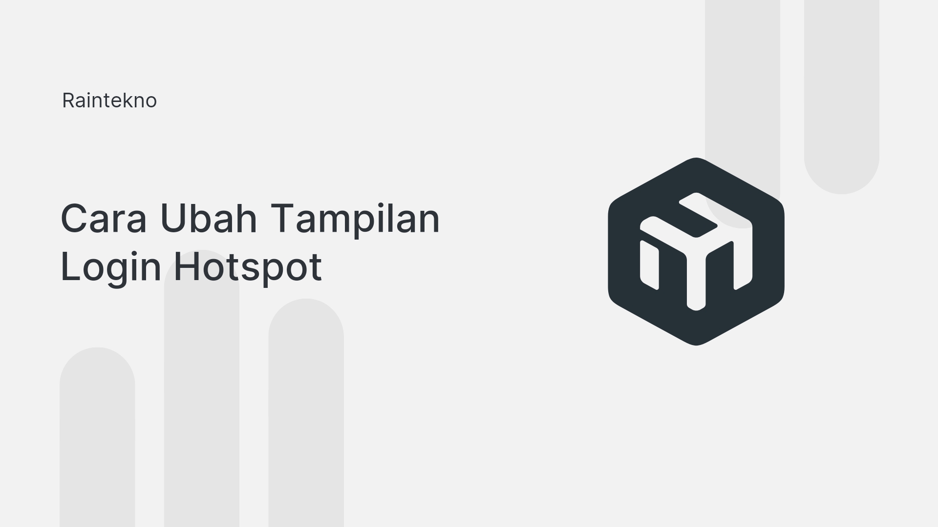 Cara Mengubah Halaman Login Hotspot